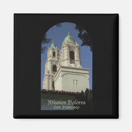 Mission Dolores Magneet (Voorkant)