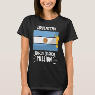 Mission Missiona Argentina Bahia Blanca Mormon LDS T-shirt
