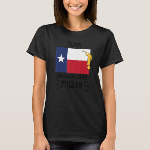 Mission Missionary Texas Houston South Mormon LDS T-shirt