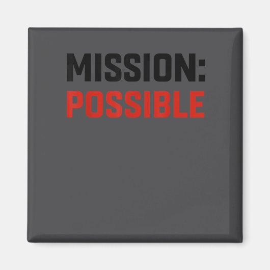 Mission Ssible Motivational Insrational School  Magneet (Voorkant)