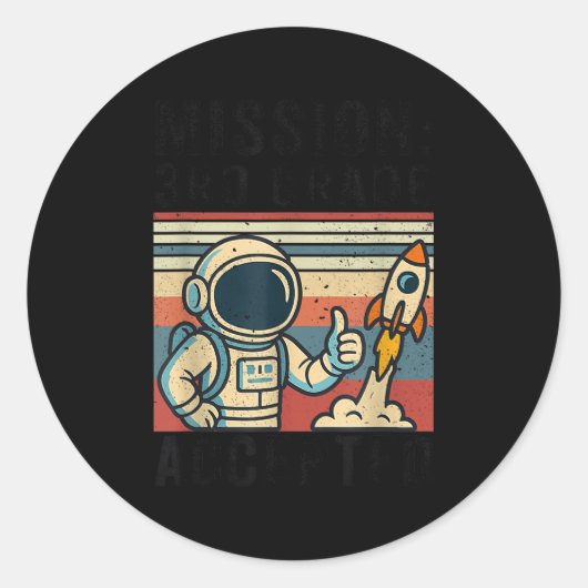 Mission Third 3rd Grade Accepted Astronaut Ronde Sticker (Voorkant)