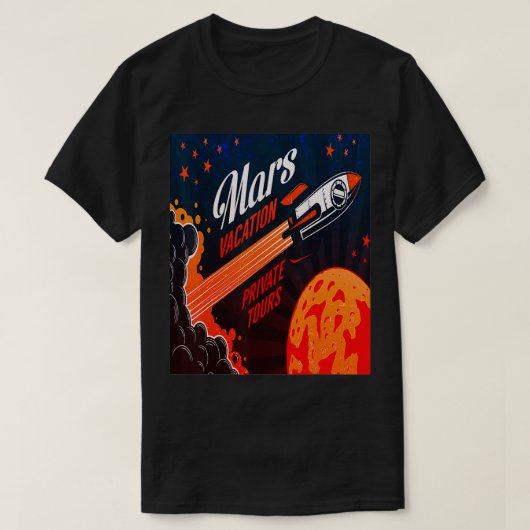 Mission Vaction to Mars Gift Idea T-shirt (Design voorkant)
