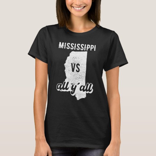 Mississippi all y'all t-shirt (Voorkant)