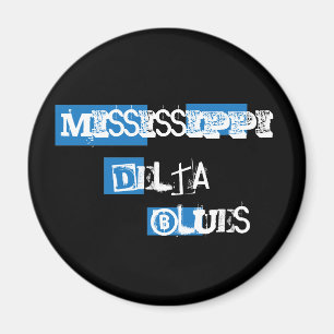 Mississippi Delta Blues Magnet