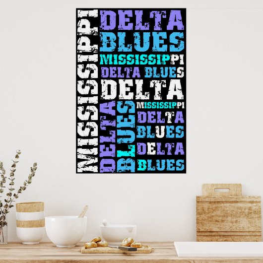 MISSISSIPPI DELTA BLUES POSTER (Keuken)