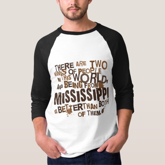 Mississippi (Funny) Gift T-shirt (Voorkant)