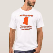 Mississippi - Het Uitspreken Duurt Één Seconde T-shirt (Voorkant)