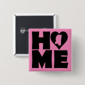 Mississippi Home Heart State Button Badge Pin (Voorkant /achterkant)