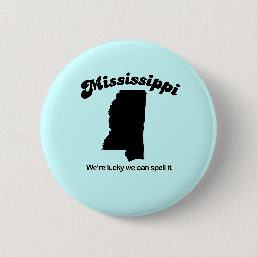 Mississippi Motto - Spell it it Ronde Button 5,7 Cm (Voorkant)