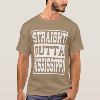Mississippi Rechtstreeks uit Mississippi Ideeën gr T-shirt