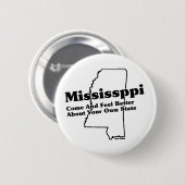 Mississippi State Slogan Ronde Button 5,7 Cm (Voorkant /achterkant)