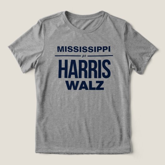 Mississippi voor Harris Walz Tri-Blend Shirt (Design voorkant)
