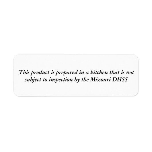 Missouri Cottage Food Law Label Safety statement (Voorkant)