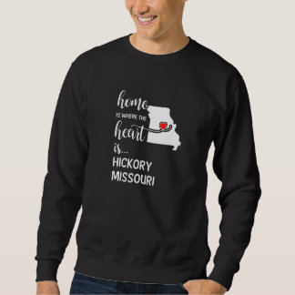 Missouri Home is waar het hart Hickory County is Trui