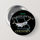 Missouri is Paddlefish Land Ronde Button 7,6 Cm (Voorkant /achterkant)