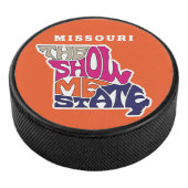 Missouri State Nickname Word Art Hockey Puck (3/4)