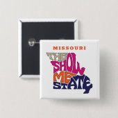 Missouri State Nickname Word Art Vierkante Button 5,1 Cm (Voorkant /achterkant)
