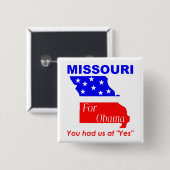 Missouri voor Obama Vierkante Button 5,1 Cm (Voorkant /achterkant)