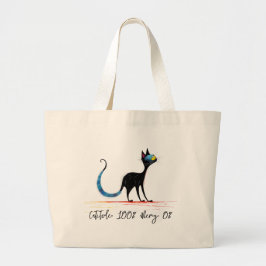 Missy Miss Tote – 100% Catitude, 0% Mercy Grote Tote Bag