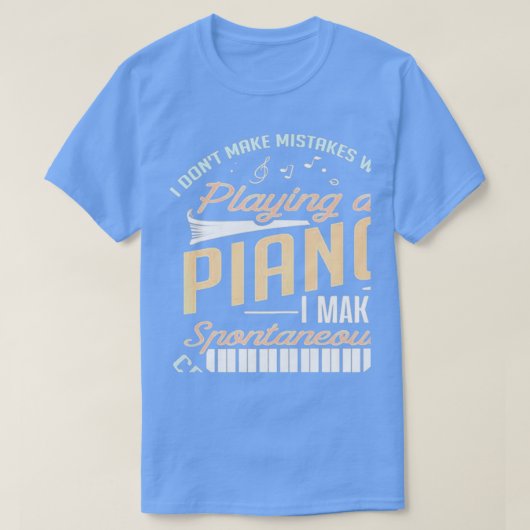 Mistak bij het afspelen van een piano t-shirt (Design voorkant)