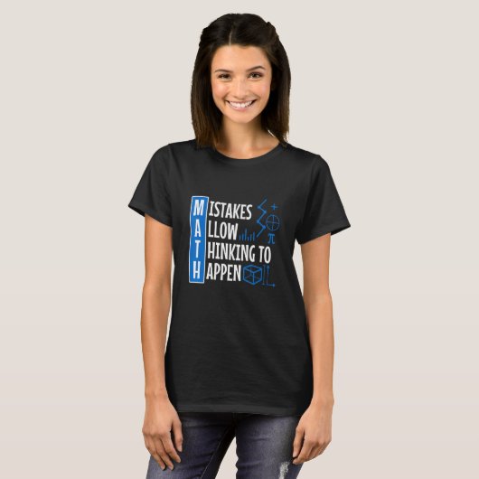 Mistakes Allow Thinking To Happen 1 T-shirt (Voorkant volledig)
