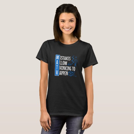 Mistakes Allow Thinking To Happen T-shirt (Voorkant volledig)
