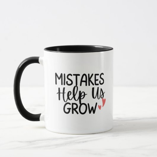 'Mistakes Help Us Grow' Teacher Thank You Gift  Mok (Links)