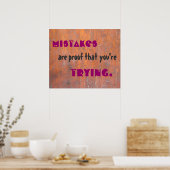 Mistakes zijn het bewijs dat je het probeert. poster (Keuken)