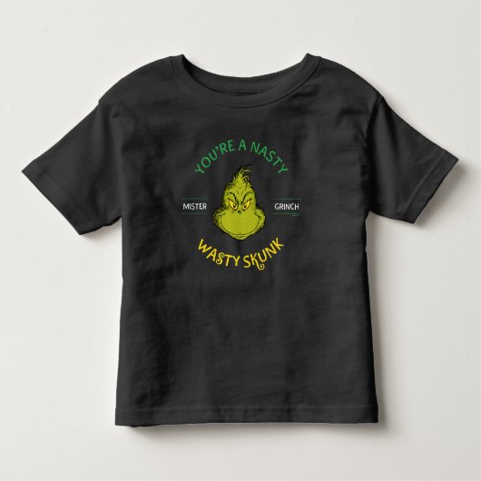 Mister Grinch | Je bent een onverzadigde kunk Kinder Shirts (Voorkant)