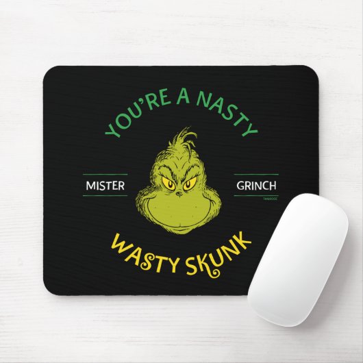 Mister Grinch | Je bent een onverzadigde kunk Muismat (Met muis)