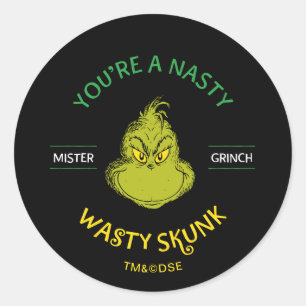 Mister Grinch   Je bent een onverzadigde kunk Ronde Sticker