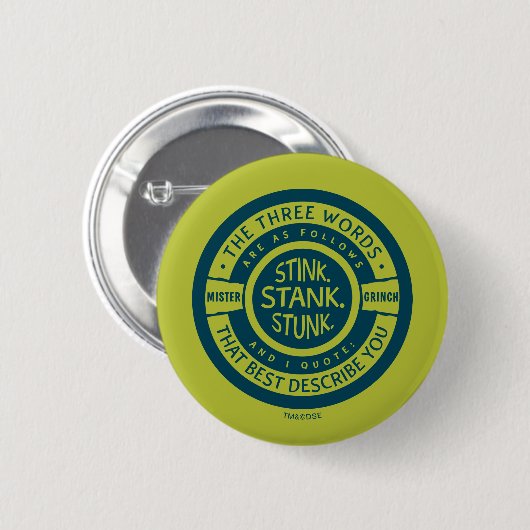 Mister Grinch | Stink Stank Stunk Quote Ronde Button 5,7 Cm (Voorkant /achterkant)