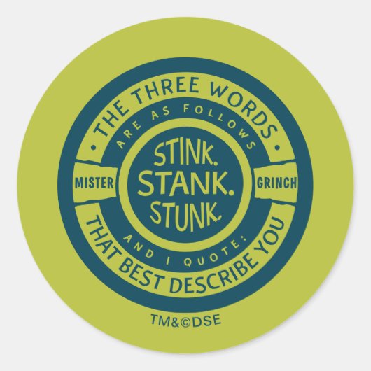 Mister Grinch | Stink Stank Stunk Quote Ronde Sticker (Voorkant)