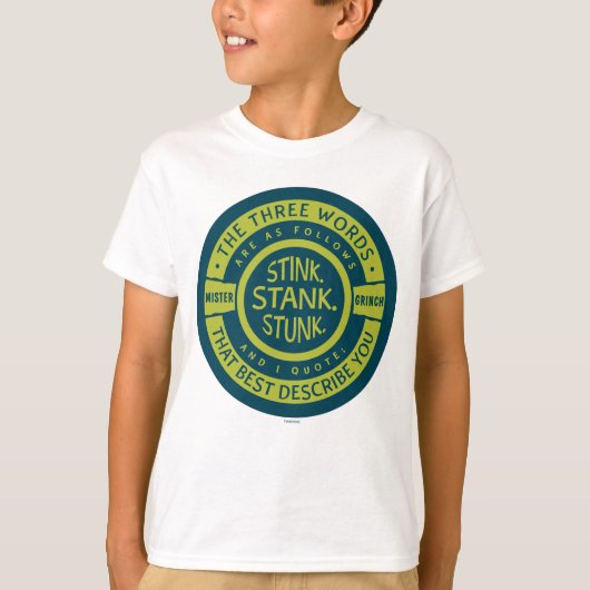 Mister Grinch | Stink Stank Stunk Quote T-shirt (Voorkant)