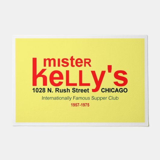 Mister Kelly's Supper Club, Rush St., Chicago, IL Deurmat (Voorkant)