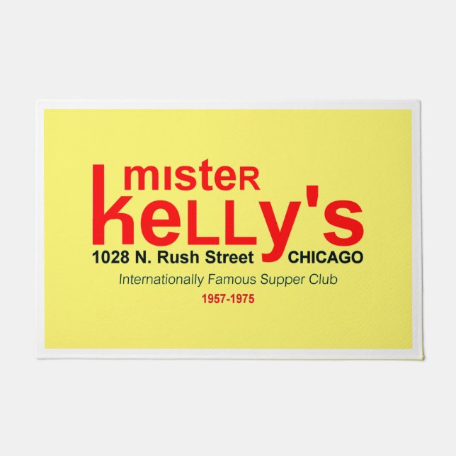 Mister Kelly's Supper Club, Rush St., Chicago, IL Deurmat (Voorkant)