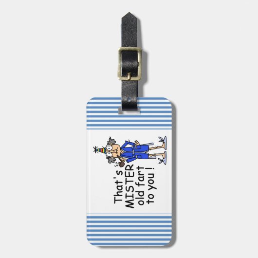 Mister Old Fart Birthday Humor Bagagelabel (Voorkant verticaal)