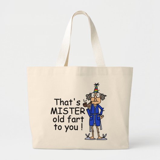 Mister Old Fart Birthday Humor Grote Tote Bag (Voorkant)