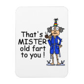 Mister Old Fart Birthday Humor Magneet (Verticaal)