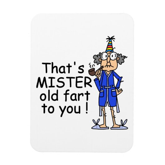 Mister Old Fart Birthday Humor Magneet (Verticaal)