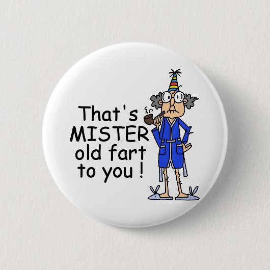 Mister Old Fart Birthday Humor Ronde Button 5,7 Cm (Voorkant)