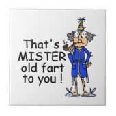 Mister Old Fart Birthday Humor Tegeltje (Voorkant)