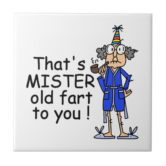 Mister Old Fart Birthday Humor Tegeltje (Voorkant)