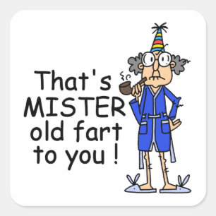 Mister Old Fart Birthday Humor Vierkante Sticker