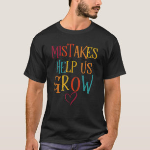 Mistingen helpen ons om de inspiratie van leraren t-shirt