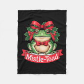 Mistle-toad Funny Christmas Toad Pun  Fleece Deken (Voorkant)