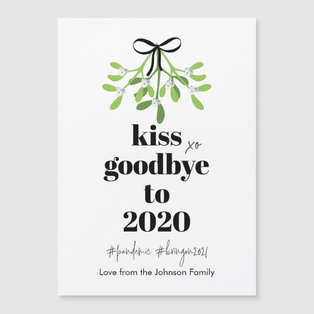 Mistletoe Kiss Goodbye 2020 Do-Over Funny Magnet (Voorkant)