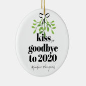 Mistletoe Kiss Goodbye to 2020 Do-Over Funny Humor Keramisch Ornament (Rechts)