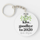 Mistletoe Kiss Goodbye to 2020 Do-Over Funny Humor Sleutelhanger (Voorkant)