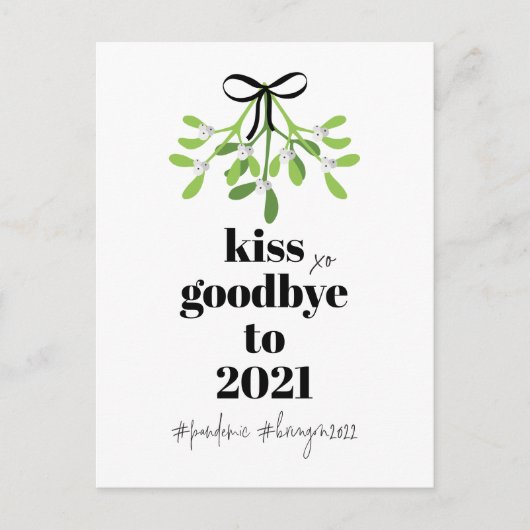 Mistletoe Kiss Goodbye to 2021 Do-Over Funny Humor Feestdagenkaart (Voorkant)